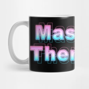 Massage Therapist Mug